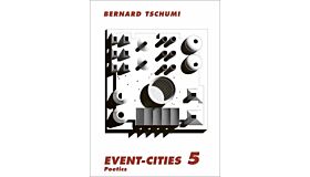 Event-Cities 05 - Poetics