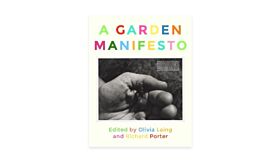 A Garden Manifesto