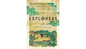 Explorers - A New History