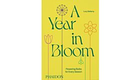 A Year in Bloom - Flowering Bulbs for Every Season (Pre-order October 2024)