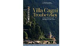 Villa Cagni Troubetzkoy - A Story of Passion and Heritage on Lake Como