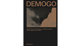 DEMOGO  Architecture and Projects in Complex Contexts