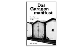 Das Garagenmanifest