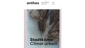  Anthos  Jahrbuch / Annuaire 2021 - Stadtklima / Climat Urbain