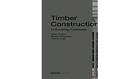 Detail Practice - Timber Constructions in Existing Contexts