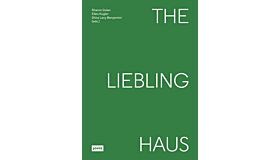 The Liebling Haus