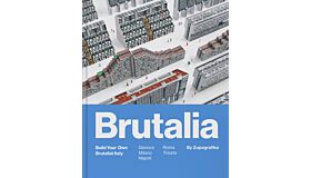 Brutalia - Build Your Own Brutalist Italy