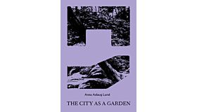 The City as a Garden