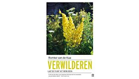 Verwilderen - Laat de plant het werk doen