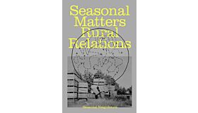 Seasonal Matters Rural Relations