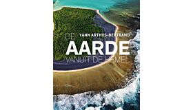 Yann Arthus-Bertrand - Aarde vanuit de hemel