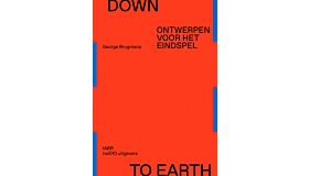 Down to Earth - Ontwerpen voor het eindspel 