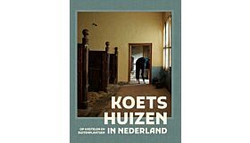 Koetshuizen in Nederland