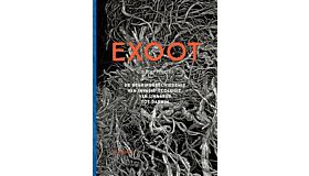 Exoot - De begripsgeschiedenis van invasie-ecologie, van Linnaeus tot Darwin (Pre-order Zomer 2025)