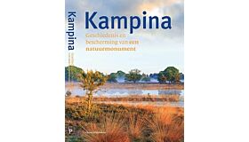 Kampina - geschiedenis en bescherming van een natuurmonument