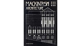 Mackintosh Architecture