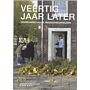 Veertig jaar later