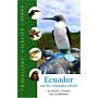 Ecotravellers' wildlife guides - Ecuador and the Galápos Islands