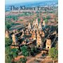 The Khmer Empire. Cities and Sanctuaries from the 5th to the 13th Century