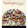 Topologies - The Urban Utopia in France, 1960-1970