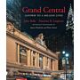 Grand Central : Gateway to a Million Lives