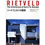 The Architecture of Gerrit Th. Rietveld