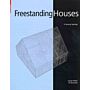 Freestanding Houses - A Housing Typology