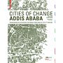 Cities of Change: Addis Abeba (Second Revised Edition)