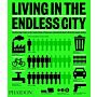 Living in the Endless City