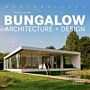 Masterpieces - Bungalow Architecture + Design