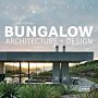 Masterpieces - Bungalow Architecture + Design