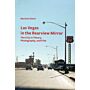 Las Vegas in the Rearview Mirror