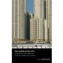 The Superlative City - Dubai and the Urban Concition in the Early Twenty-First Century