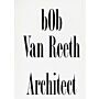 bOb Van Reeth Architect