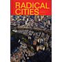 Radical Cities: Across Latin America in Search of a New Architecture