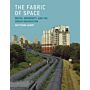 The Fabric of Space - Water, Modernity and the Urban Imagination