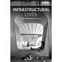 Infrastructural Lives - Urban infrastructure in context