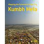 Mapping the Ephemeral City - Kumbh Mela