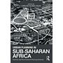 Urban Planning in Sub-Saharan Africa - Colonial and Post-Colonial Planning Cultures