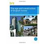 The Age and Construction of English Housing