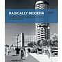 Radically Modern. Urban Planning and Architecture in 1960s Berlin