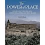 The Power of Place - Rulers and Their Palaces, Landscapes, Cities and Holy Places