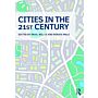 Cities in the 21st Century