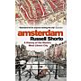 Amsterdam - A History of the World's Most Liberal City