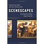 Scenescapes: How Qualities of Place Shape Social Life