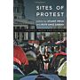 Sites of Protest - Protest, Media and Culture