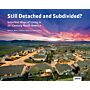 Still Detached and Subdivided - Suburban Ways of Living in 21st Century North America