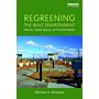 Regreening the Built Environment - Nature, Green Space, and Sustainability