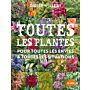 Toutes les plantes de jardin, pour toutes les envies & toutes les situations