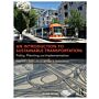 An Introduction to Sustainable Transportation - Policy, Planning and Implementation